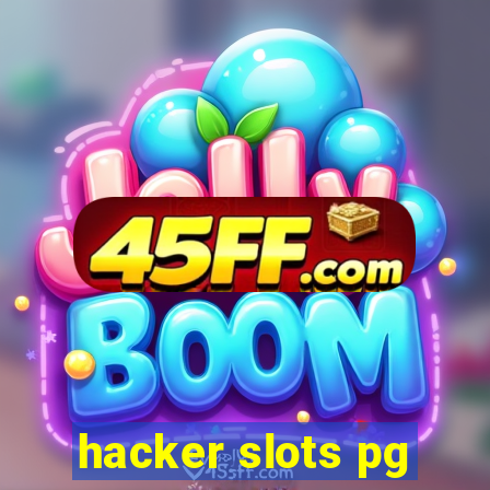 hacker slots pg